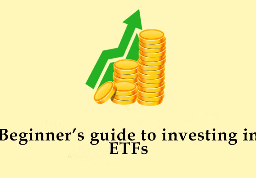 Beginner’s guide to investing in ETFs